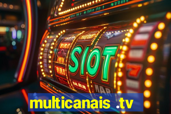 multicanais .tv